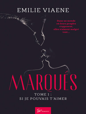 cover image of Marqués--Tome 1--Si je pouvais t'aimer